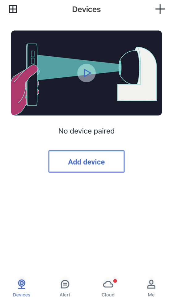 แตะ Add device หรือปุ่มเครื่องหมายบวกในแอป